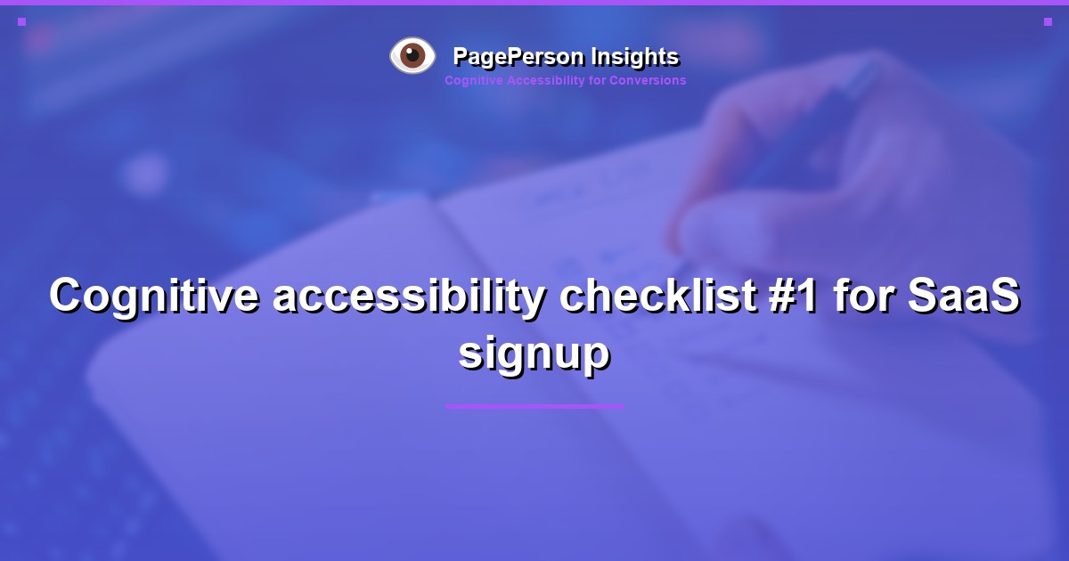 Cognitive accessibility checklist #1 for SaaS signup