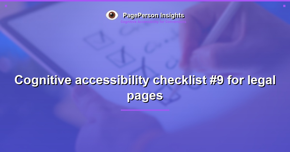 Cognitive accessibility checklist #9 for legal pages