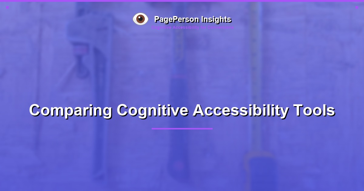 Comparing Cognitive Accessibility Tools