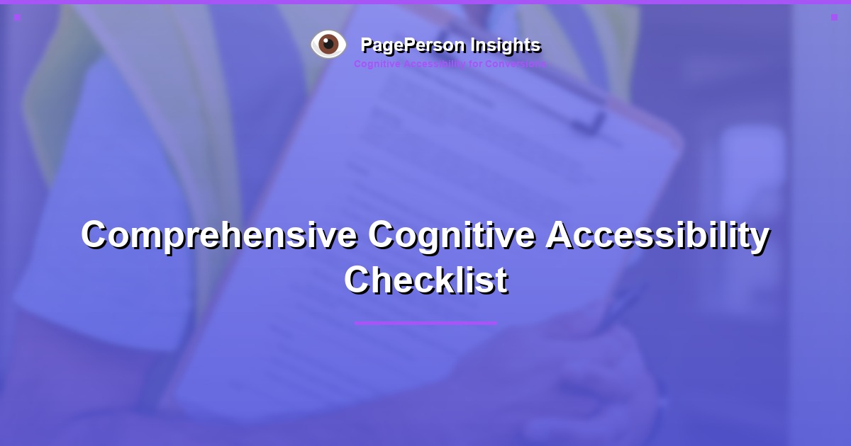 Comprehensive Cognitive Accessibility Checklist
