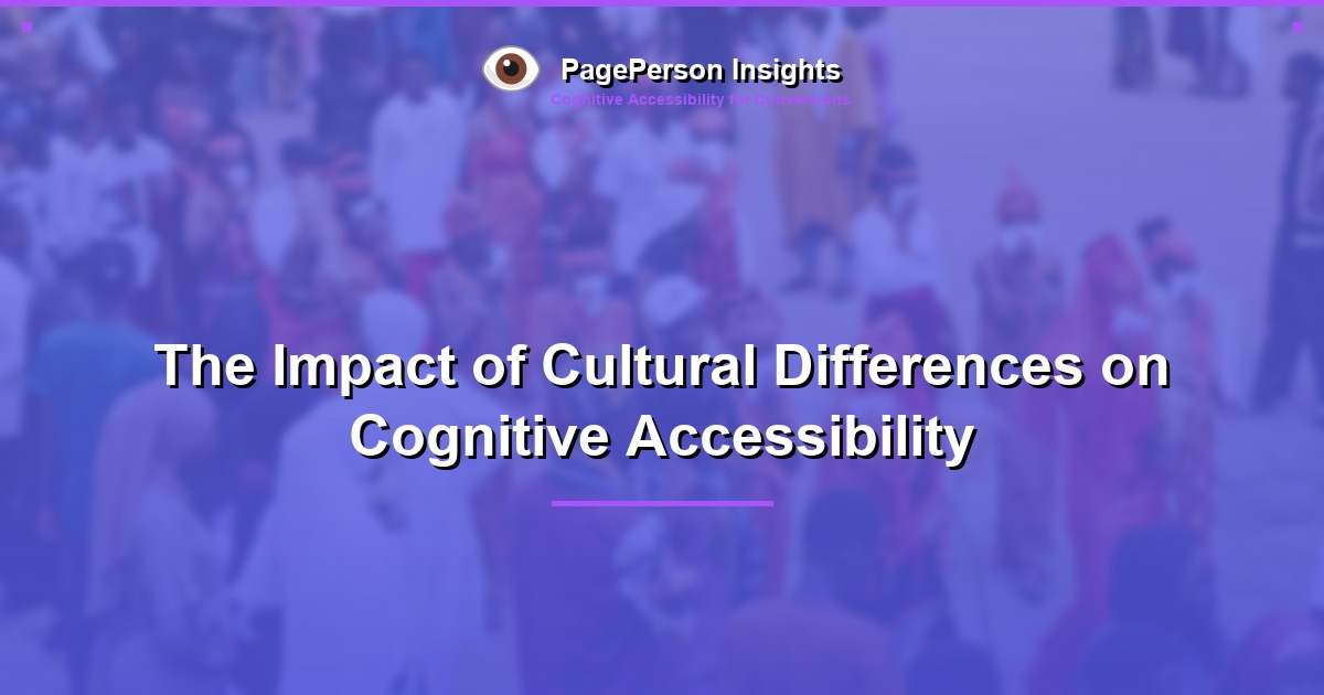 The Impact of Cultural Differences on Cognitive Accessibility