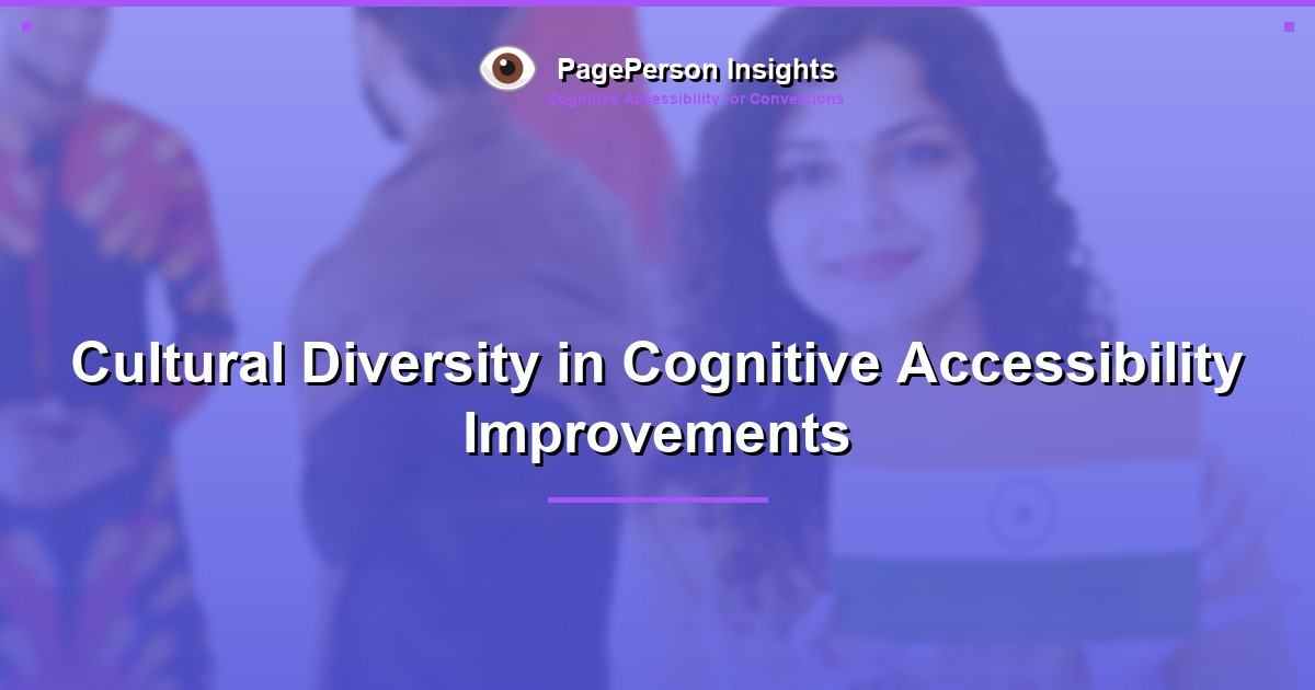 Cultural Diversity in Cognitive Accessibility Improvements