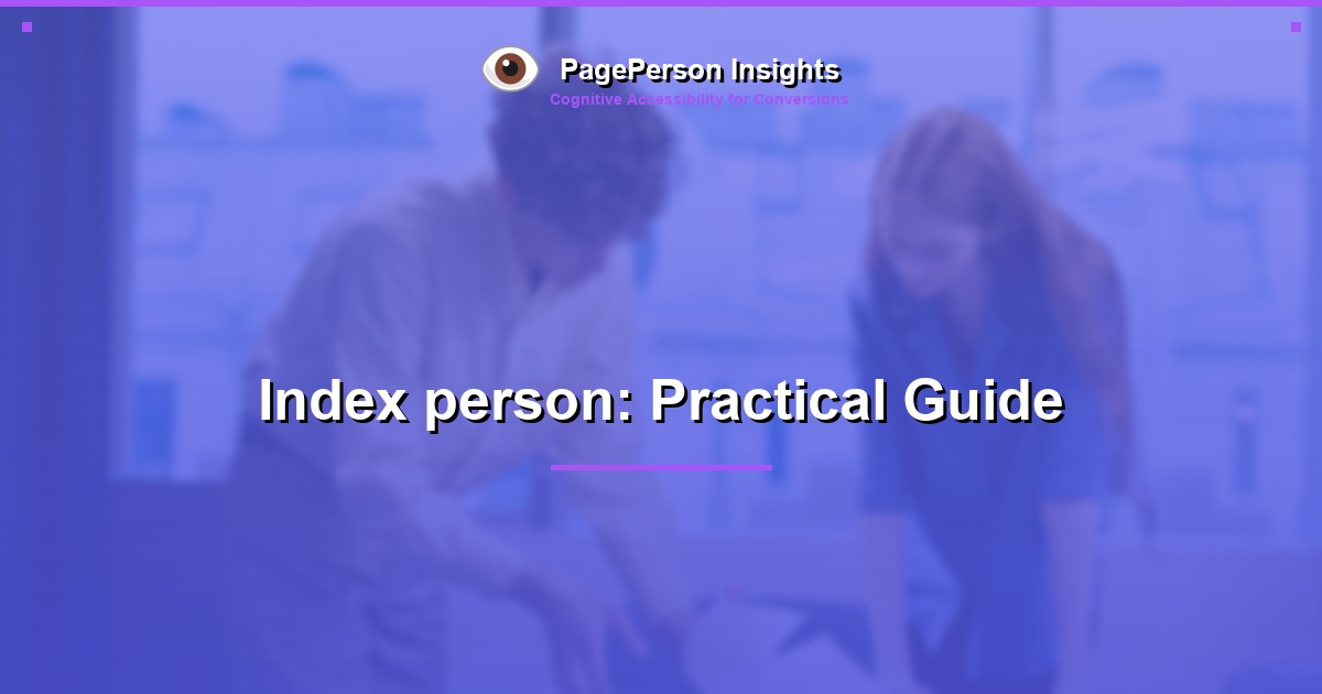Index person: Practical Guide