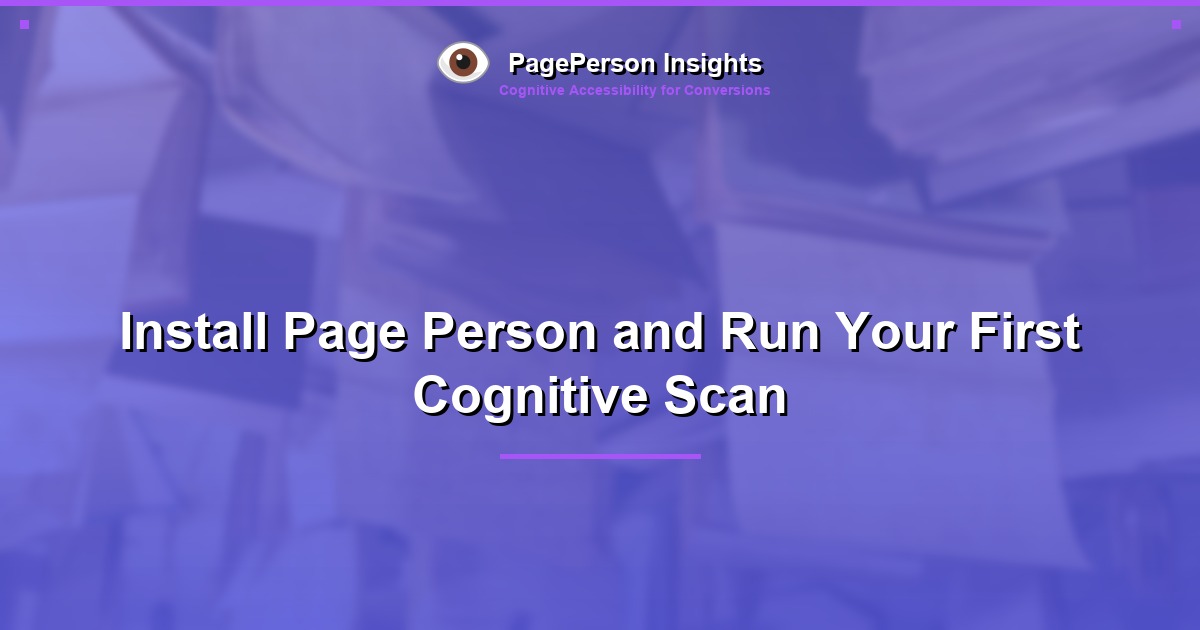 Install Page Person and Run Your First Cognitive Scan