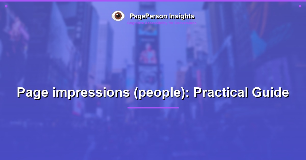 Page impressions (people): Practical Guide
