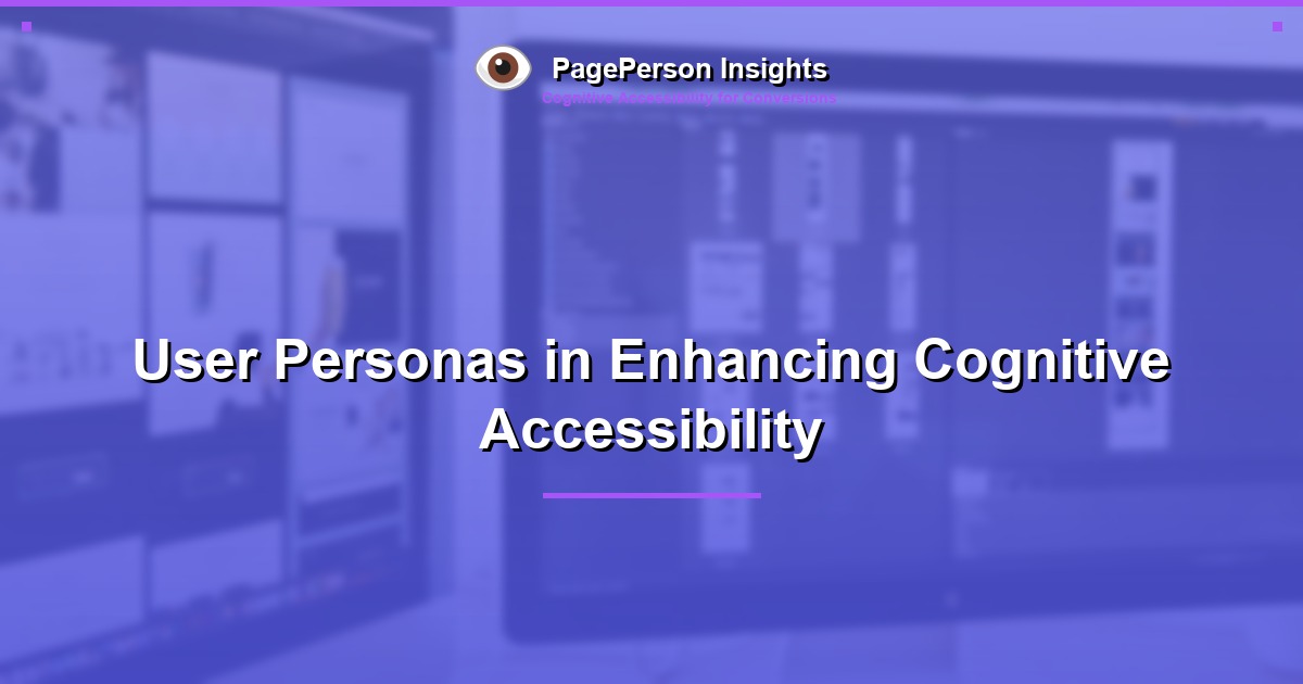 User Personas in Enhancing Cognitive Accessibility